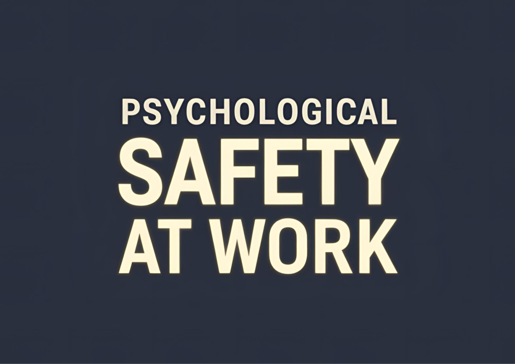 psychological safety at work text graphic